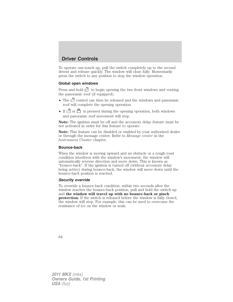 Global open windows, Bounce-back, Security override | Driver controls | Lincoln 2011 MKX User Manual | Page 64 / 367