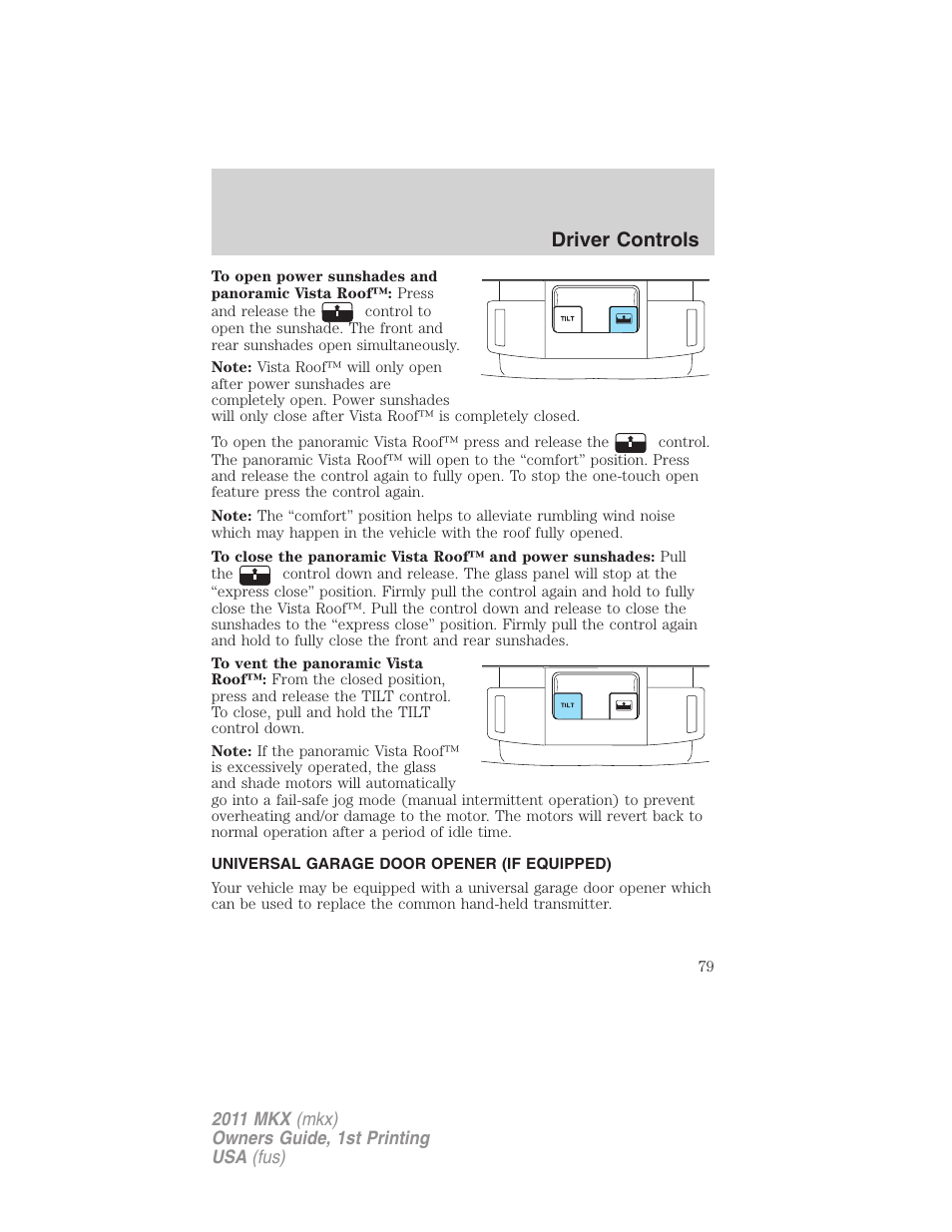 Universal garage door opener (if equipped), Driver controls | Lincoln 2011 MKX User Manual | Page 79 / 367