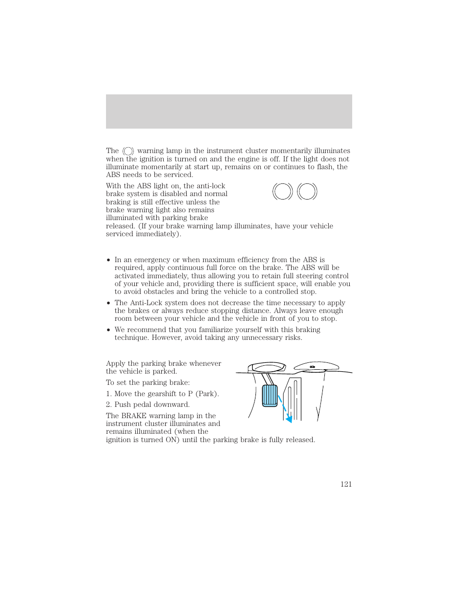 P! brake, Driving | Lincoln 1999 Continental User Manual | Page 121 / 208