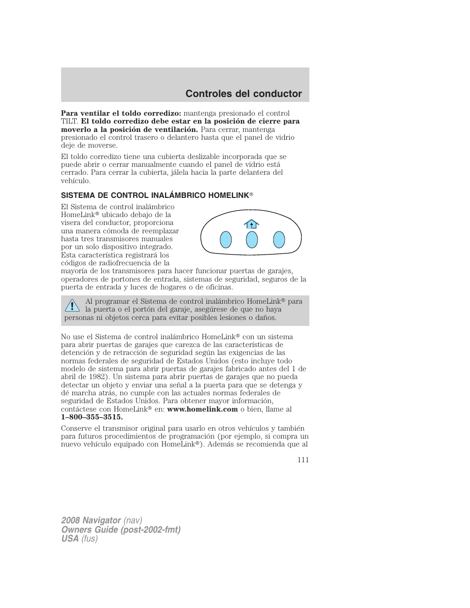 Sistema de control inalámbrico homelink, Controles del conductor | Lincoln 2008 Navigator User Manual | Page 111 / 750