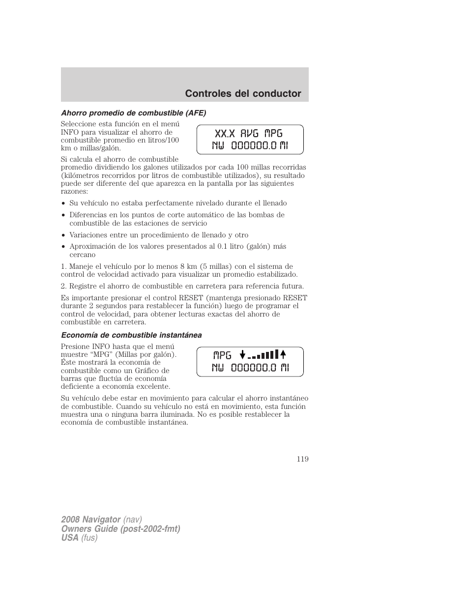 Ahorro promedio de combustible (afe), Economía de combustible instantánea, Controles del conductor | Lincoln 2008 Navigator User Manual | Page 119 / 750