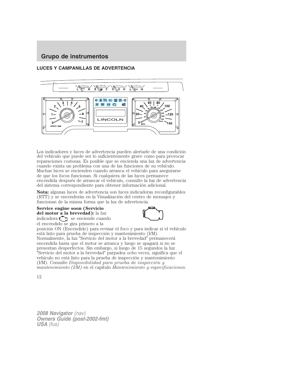 Grupo de instrumentos, Luces y campanillas de advertencia | Lincoln 2008 Navigator User Manual | Page 12 / 750