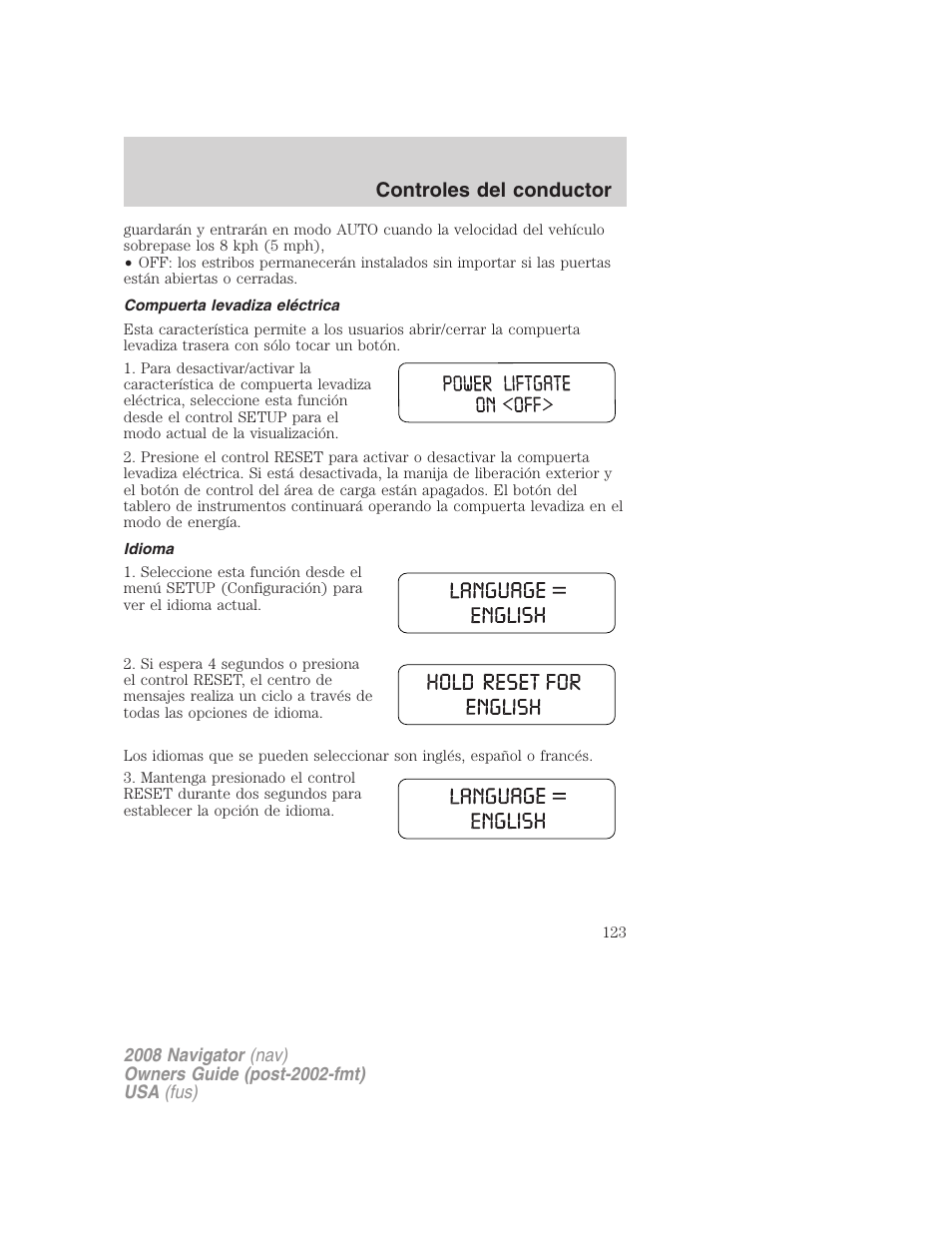 Compuerta levadiza eléctrica, Idioma, Controles del conductor | Lincoln 2008 Navigator User Manual | Page 123 / 750