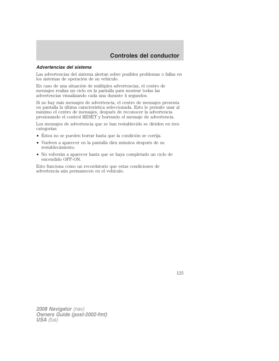 Advertencias del sistema, Controles del conductor | Lincoln 2008 Navigator User Manual | Page 125 / 750