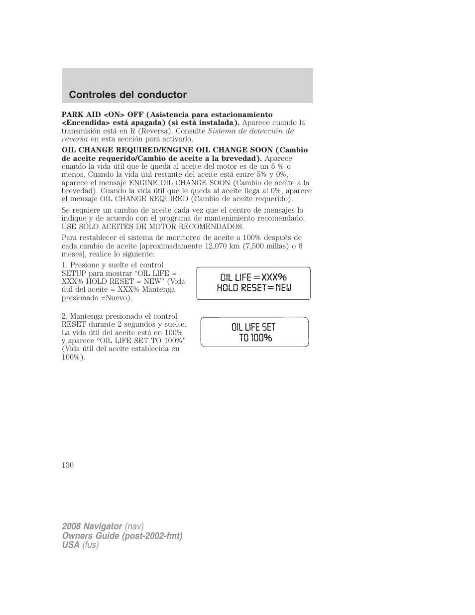 Controles del conductor | Lincoln 2008 Navigator User Manual | Page 130 / 750