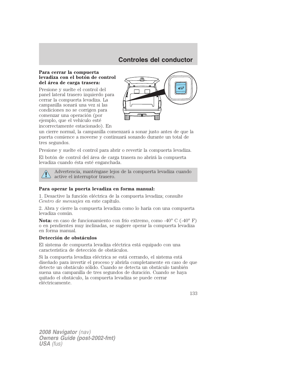 Controles del conductor | Lincoln 2008 Navigator User Manual | Page 133 / 750