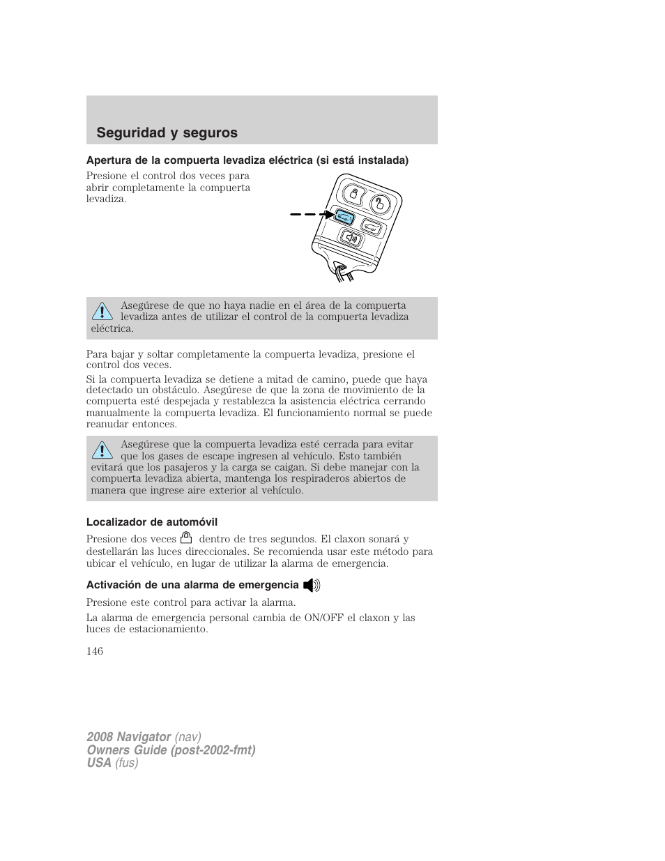 Localizador de automóvil, Activación de una alarma de emergencia, Seguridad y seguros | Lincoln 2008 Navigator User Manual | Page 146 / 750