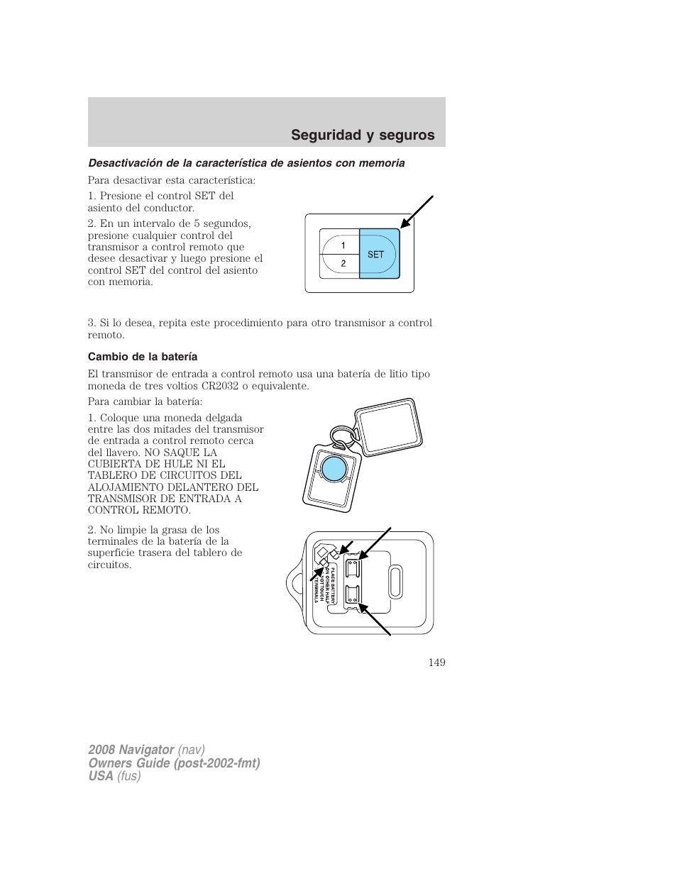 Cambio de la batería, Seguridad y seguros | Lincoln 2008 Navigator User Manual | Page 149 / 750