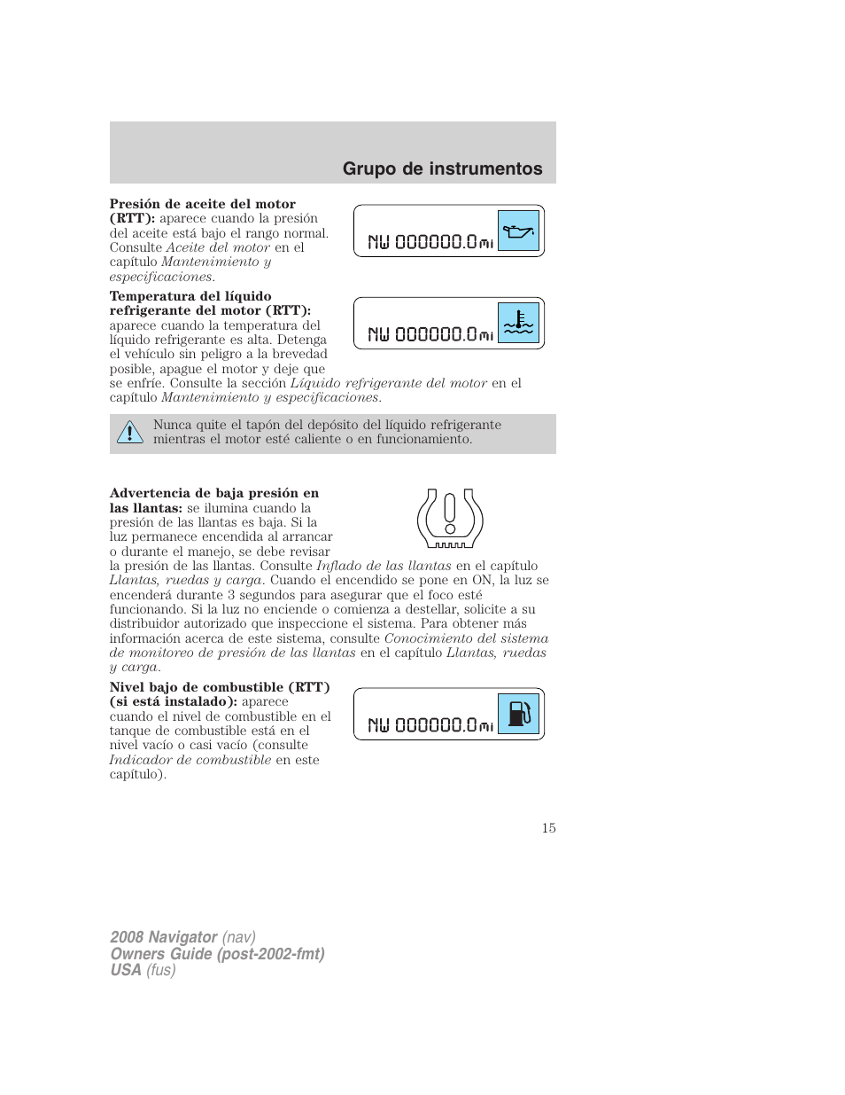Grupo de instrumentos | Lincoln 2008 Navigator User Manual | Page 15 / 750
