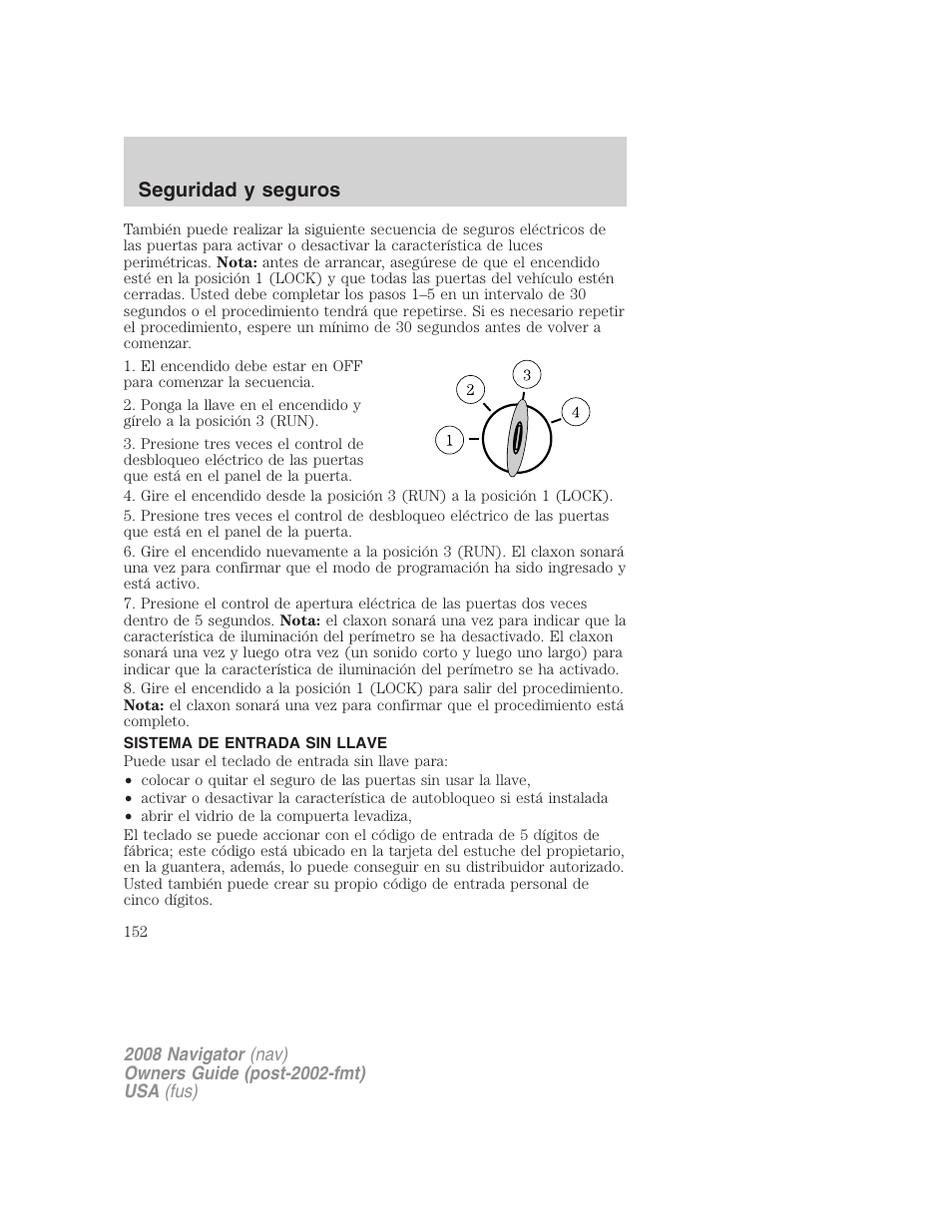 Sistema de entrada sin llave, Seguridad y seguros | Lincoln 2008 Navigator User Manual | Page 152 / 750