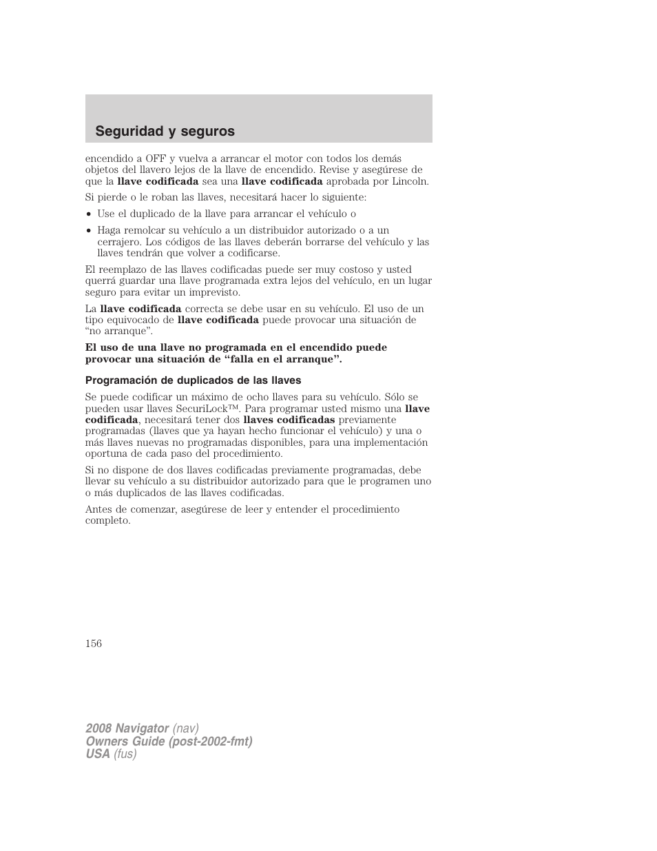 Programación de duplicados de las llaves, Seguridad y seguros | Lincoln 2008 Navigator User Manual | Page 156 / 750