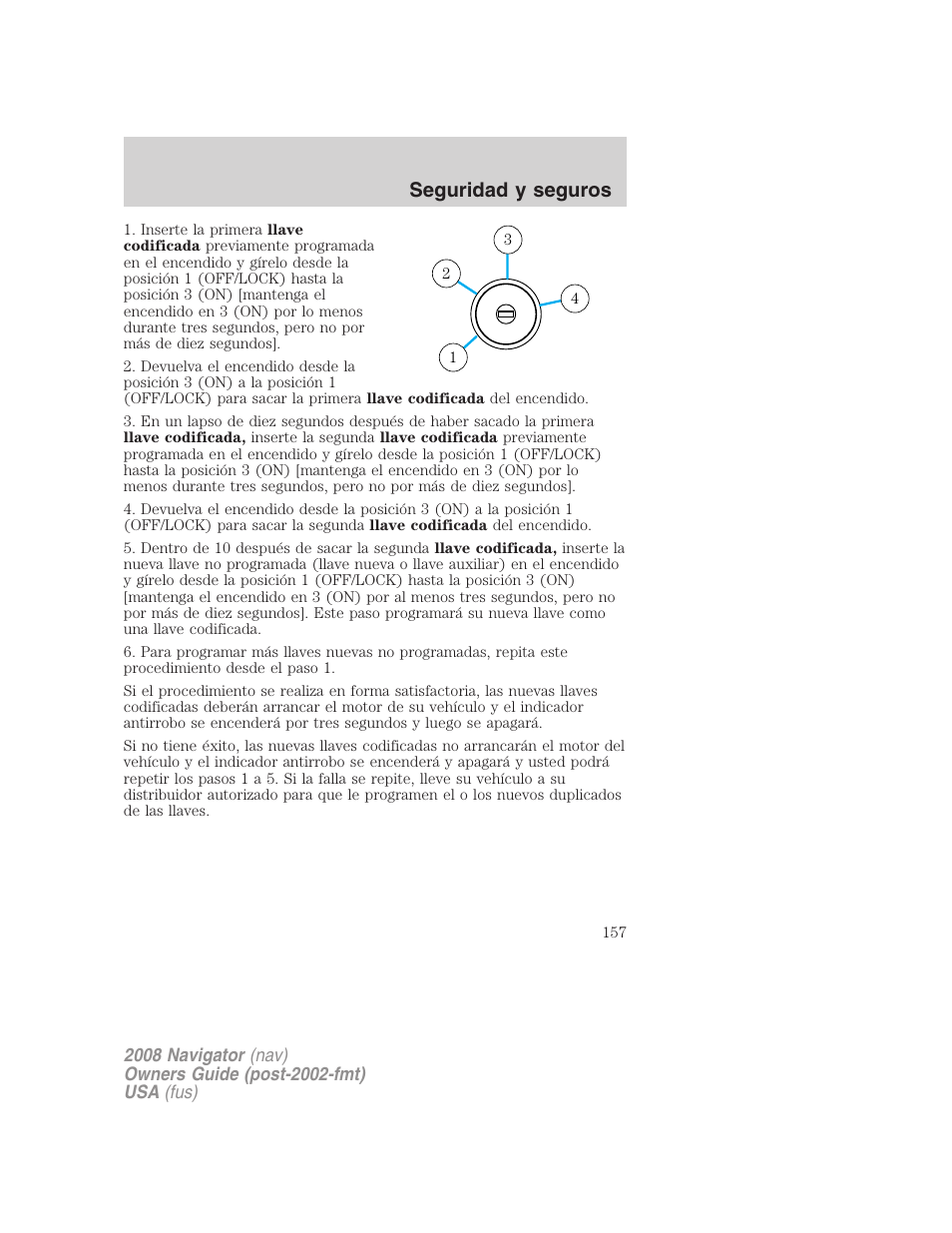 Seguridad y seguros | Lincoln 2008 Navigator User Manual | Page 157 / 750