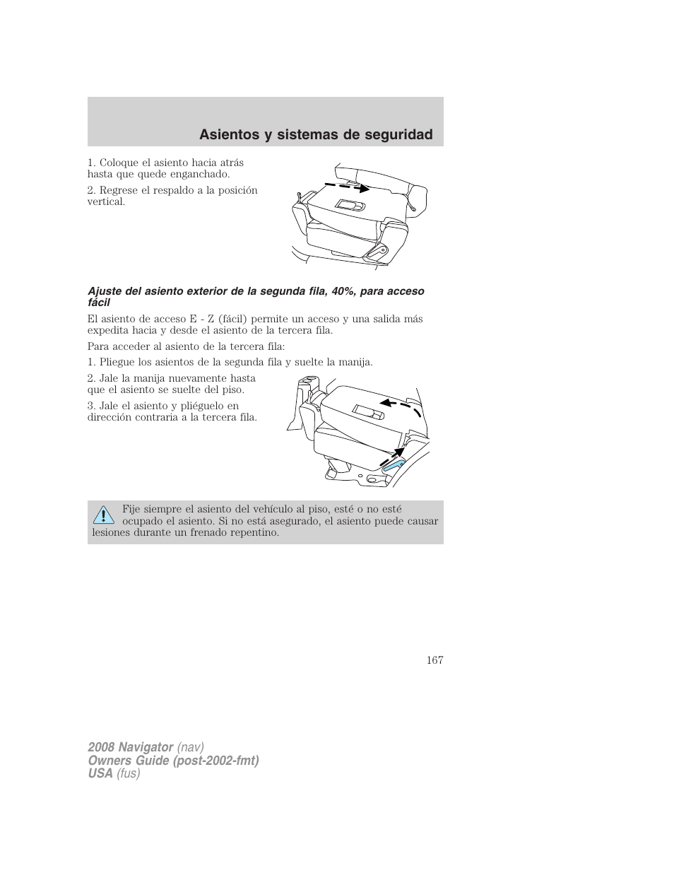 Asientos y sistemas de seguridad | Lincoln 2008 Navigator User Manual | Page 167 / 750