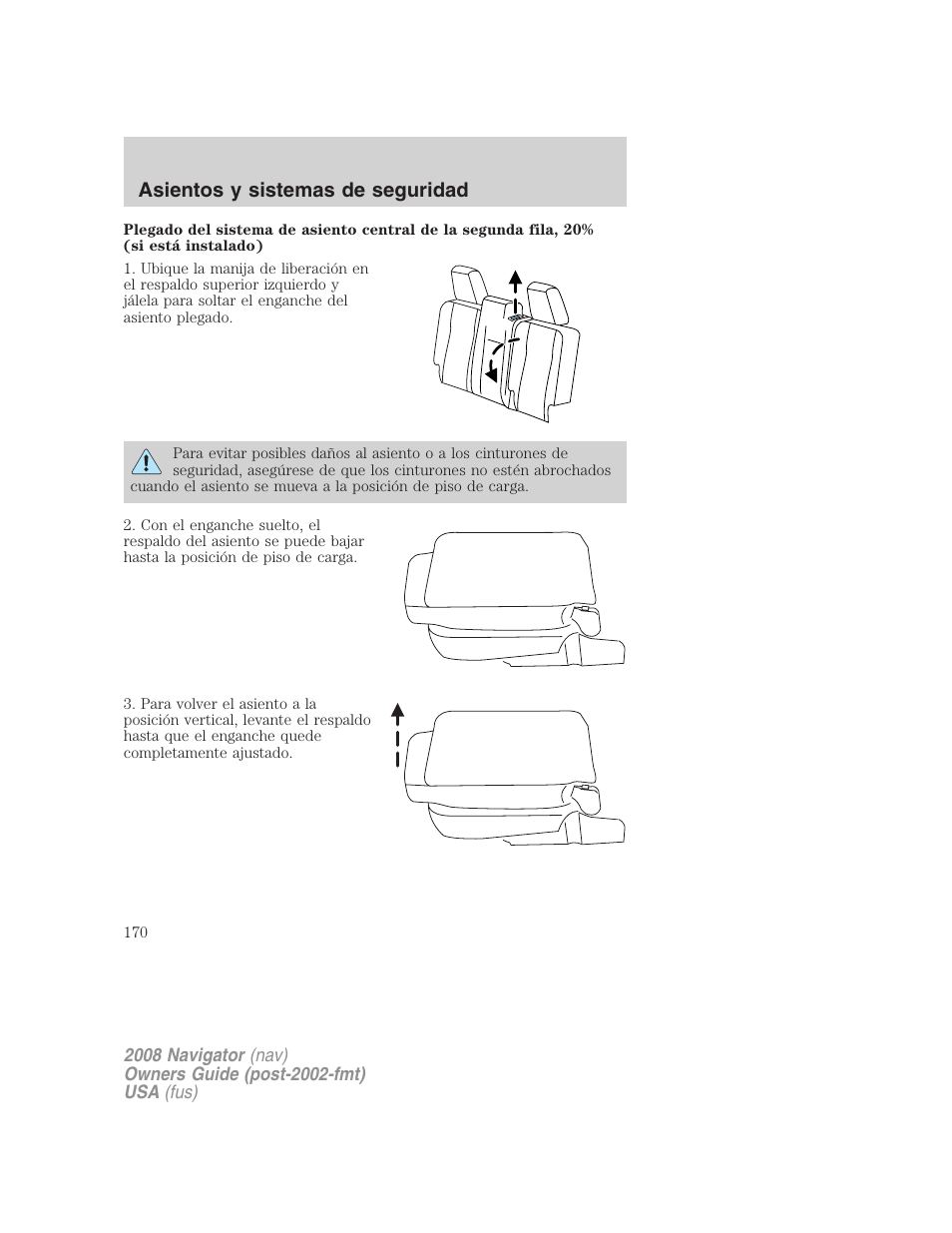Asientos y sistemas de seguridad | Lincoln 2008 Navigator User Manual | Page 170 / 750