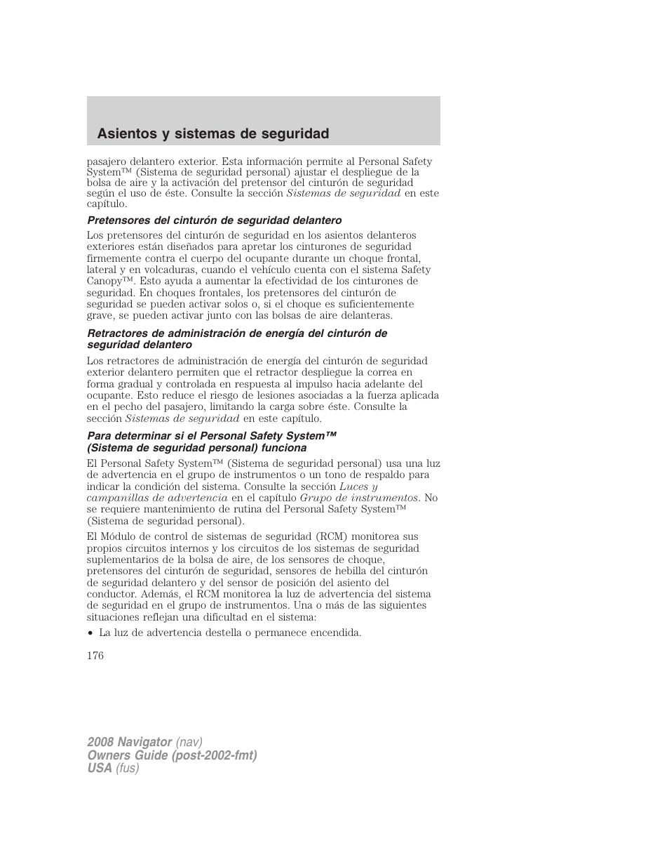 Pretensores del cinturón de seguridad delantero, Asientos y sistemas de seguridad | Lincoln 2008 Navigator User Manual | Page 176 / 750