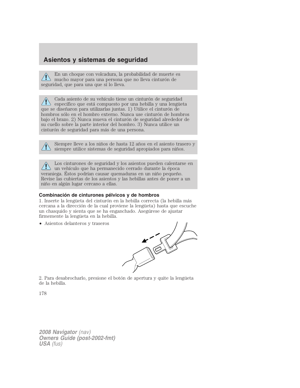 Combinación de cinturones pélvicos y de hombros, Asientos y sistemas de seguridad | Lincoln 2008 Navigator User Manual | Page 178 / 750