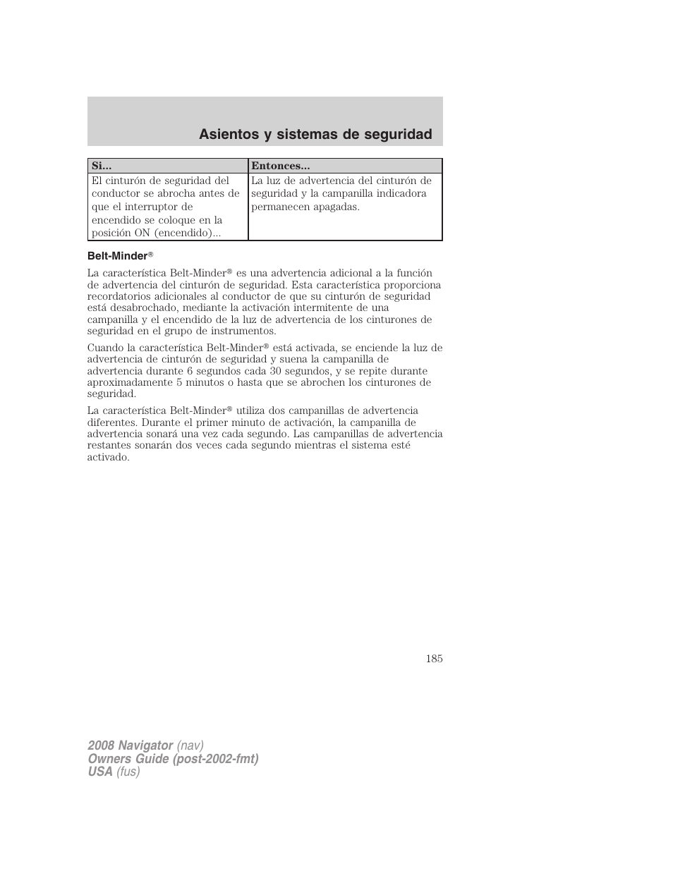 Belt-minder, Asientos y sistemas de seguridad | Lincoln 2008 Navigator User Manual | Page 185 / 750