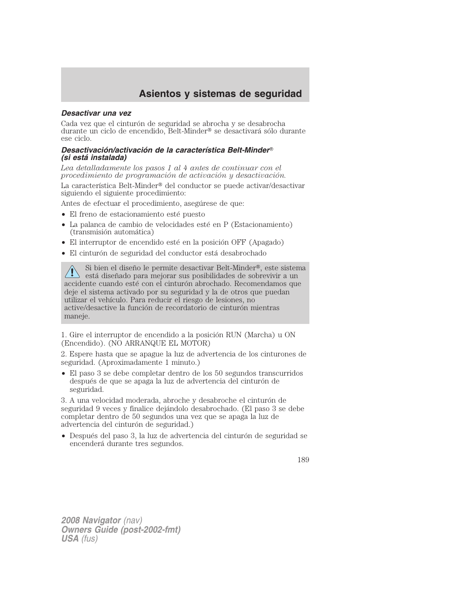 Desactivar una vez, Asientos y sistemas de seguridad | Lincoln 2008 Navigator User Manual | Page 189 / 750