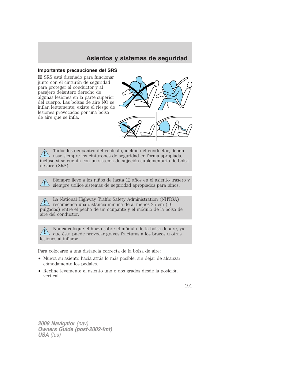 Importantes precauciones del srs, Asientos y sistemas de seguridad | Lincoln 2008 Navigator User Manual | Page 191 / 750