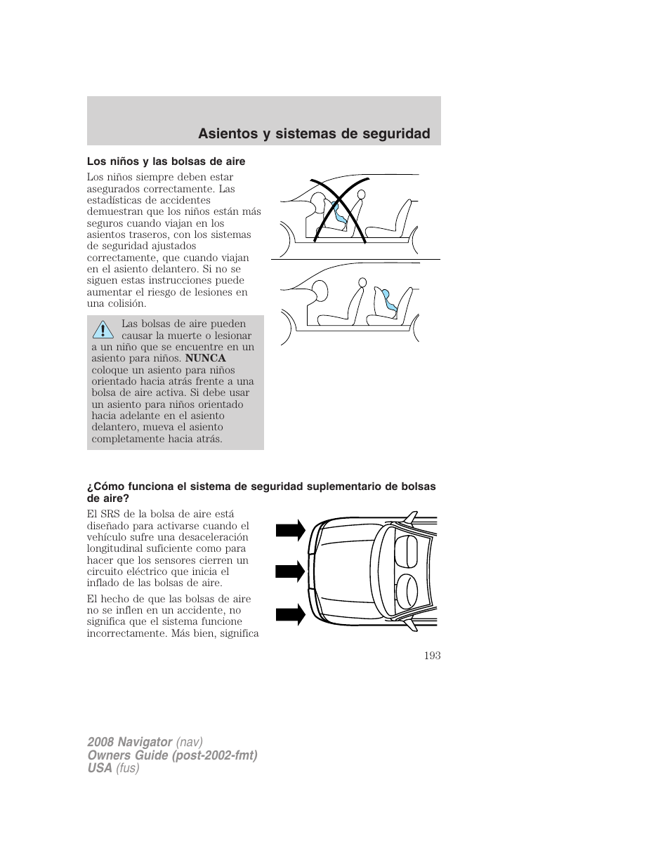 Los niños y las bolsas de aire, Asientos y sistemas de seguridad | Lincoln 2008 Navigator User Manual | Page 193 / 750