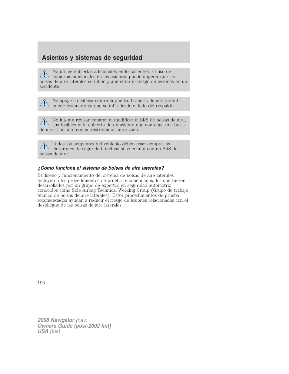 Asientos y sistemas de seguridad | Lincoln 2008 Navigator User Manual | Page 196 / 750