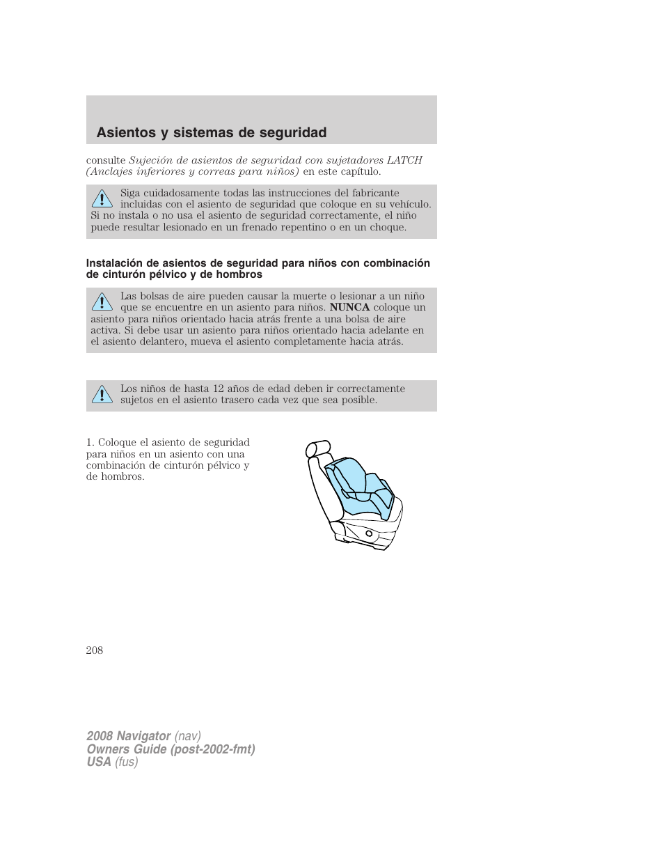 Asientos y sistemas de seguridad | Lincoln 2008 Navigator User Manual | Page 208 / 750