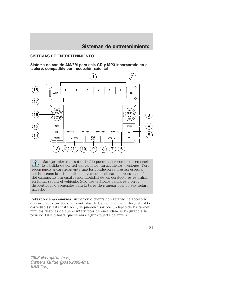 Sistemas de entretenimiento, Estéreo am/fm para 6 cdx/mp3 | Lincoln 2008 Navigator User Manual | Page 21 / 750