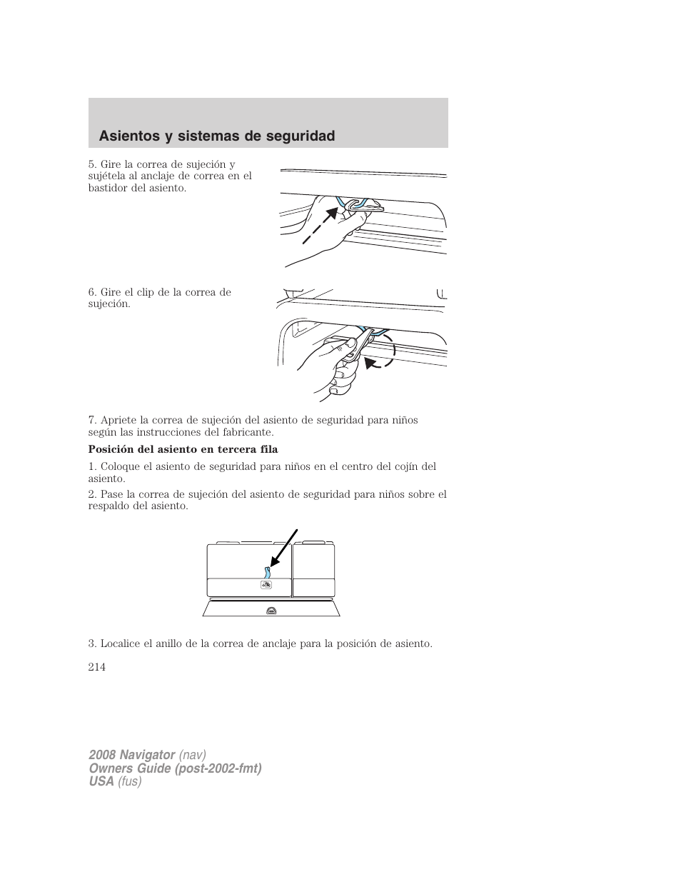 Asientos y sistemas de seguridad | Lincoln 2008 Navigator User Manual | Page 214 / 750