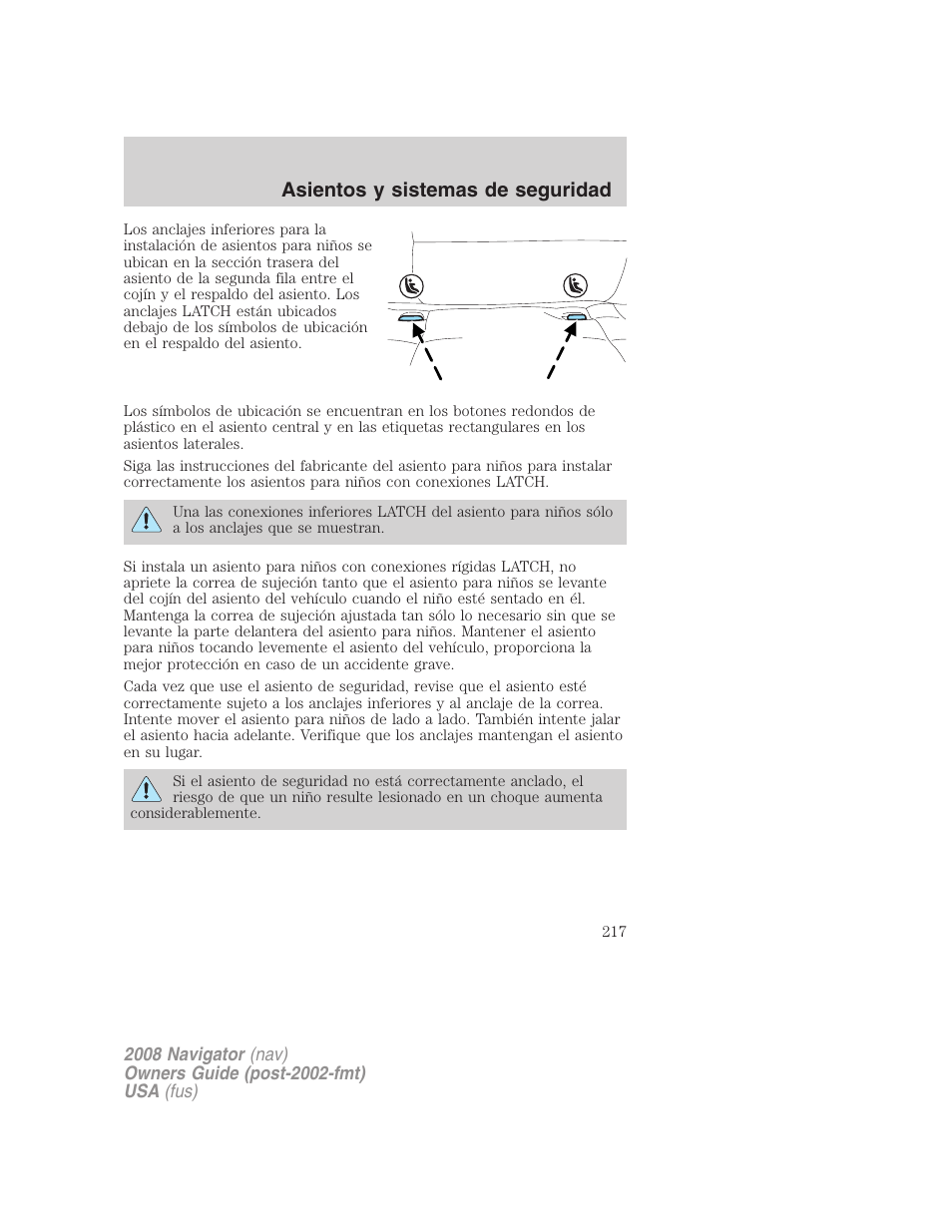 Asientos y sistemas de seguridad | Lincoln 2008 Navigator User Manual | Page 217 / 750