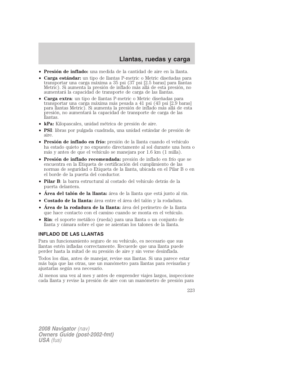 Inflado de las llantas, Inflado de llantas, Llantas, ruedas y carga | Lincoln 2008 Navigator User Manual | Page 223 / 750