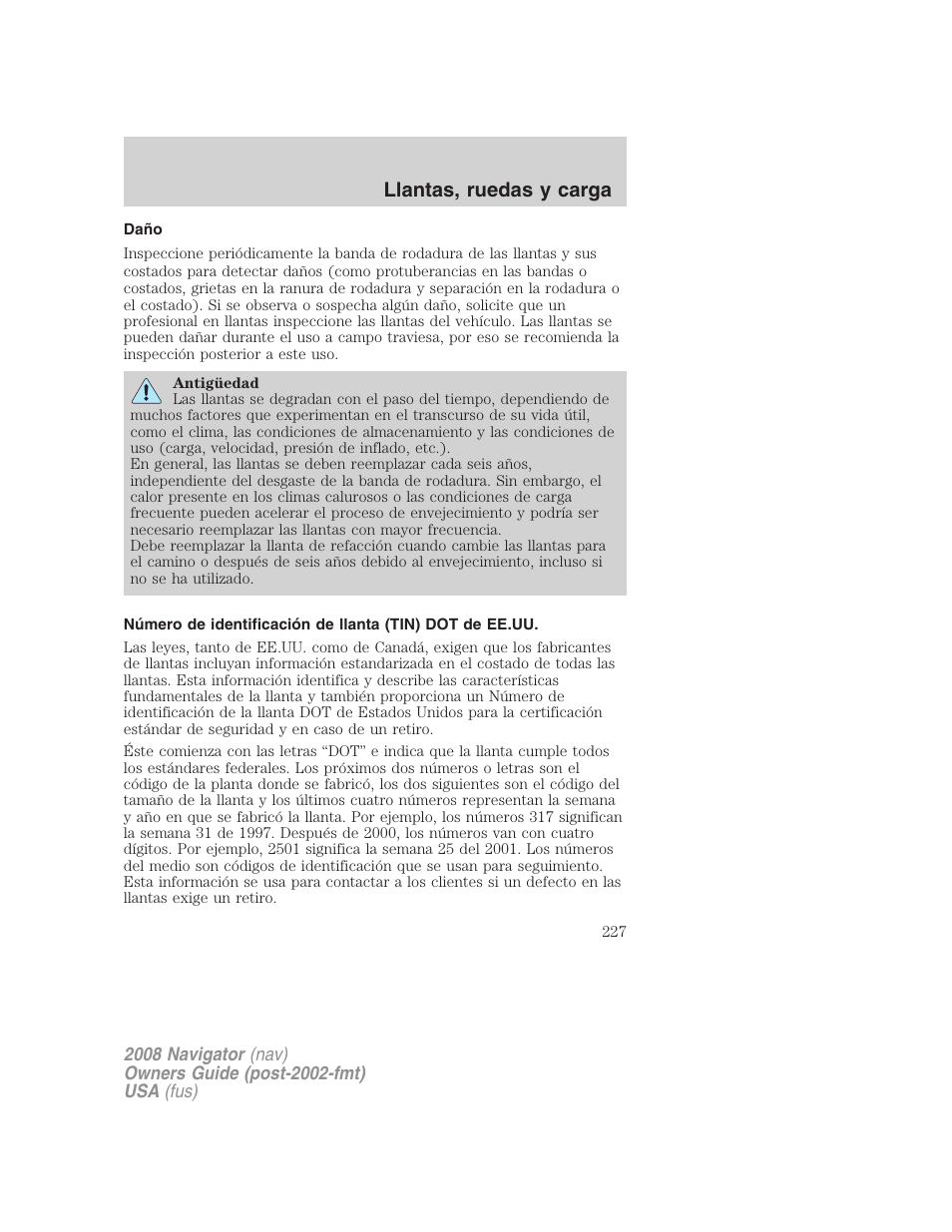 Daño, Llantas, ruedas y carga | Lincoln 2008 Navigator User Manual | Page 227 / 750