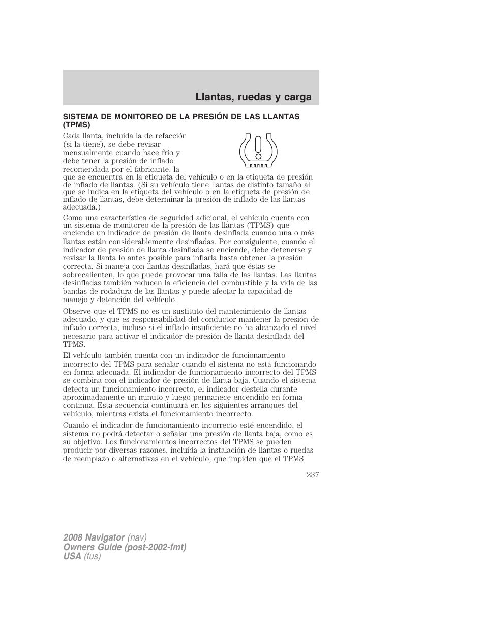 Sistema de monitoreo de presión de las llantas, Llantas, ruedas y carga | Lincoln 2008 Navigator User Manual | Page 237 / 750