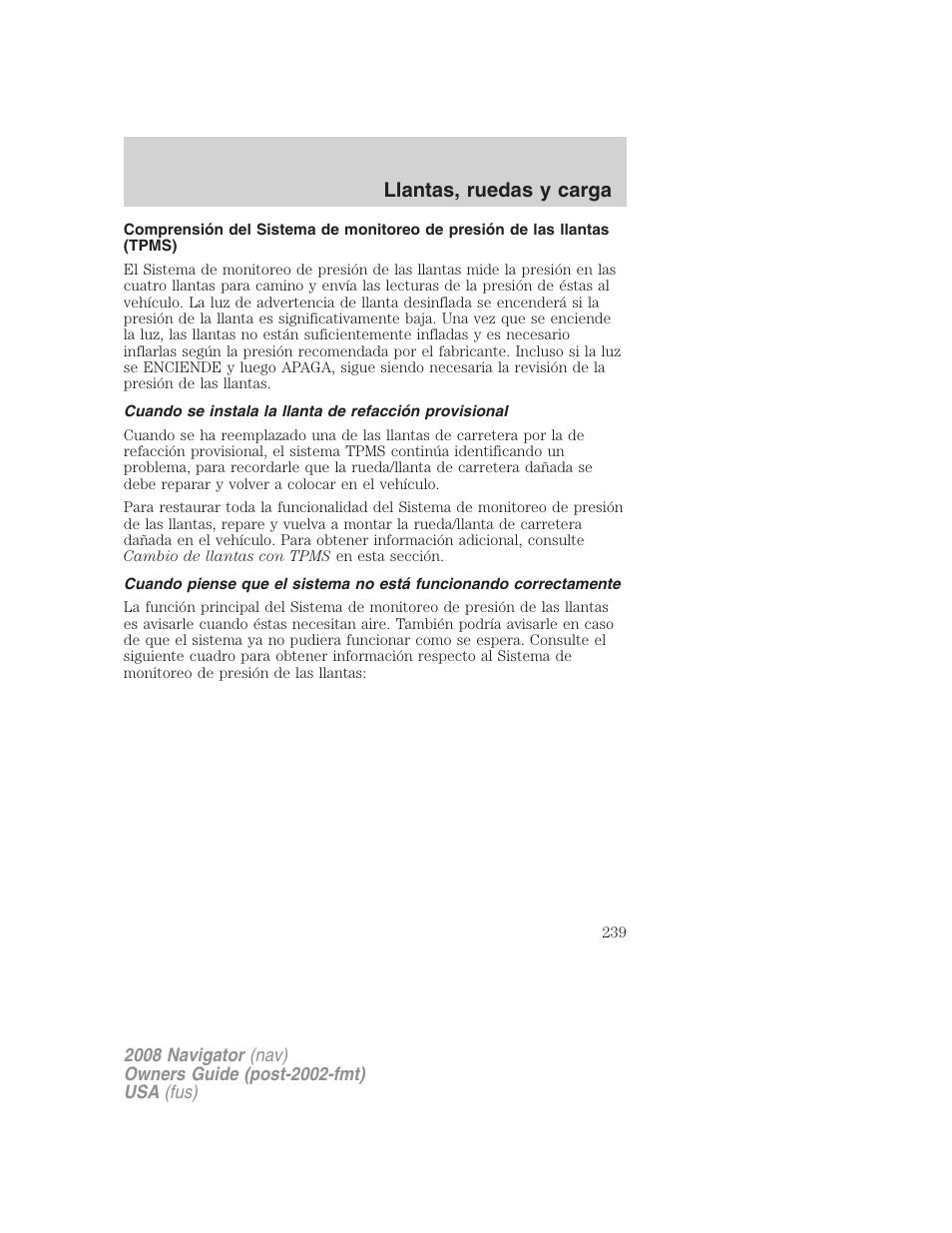 Llantas, ruedas y carga | Lincoln 2008 Navigator User Manual | Page 239 / 750