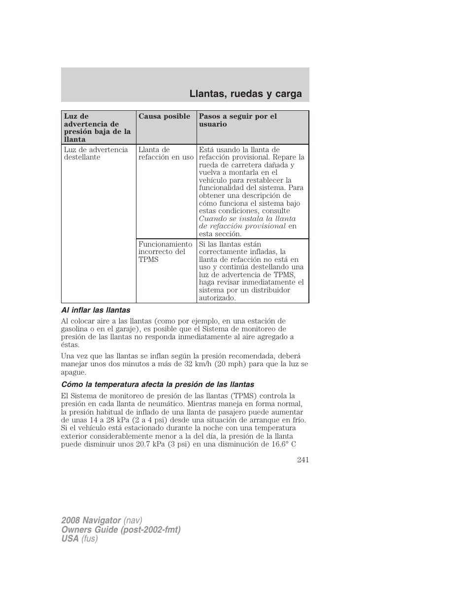 Al inflar las llantas, Llantas, ruedas y carga | Lincoln 2008 Navigator User Manual | Page 241 / 750