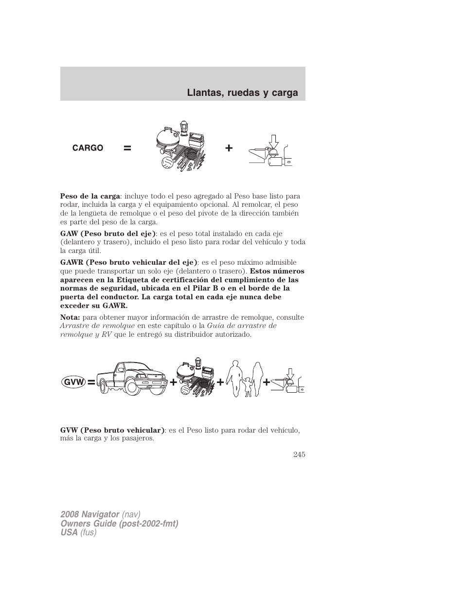 Llantas, ruedas y carga | Lincoln 2008 Navigator User Manual | Page 245 / 750