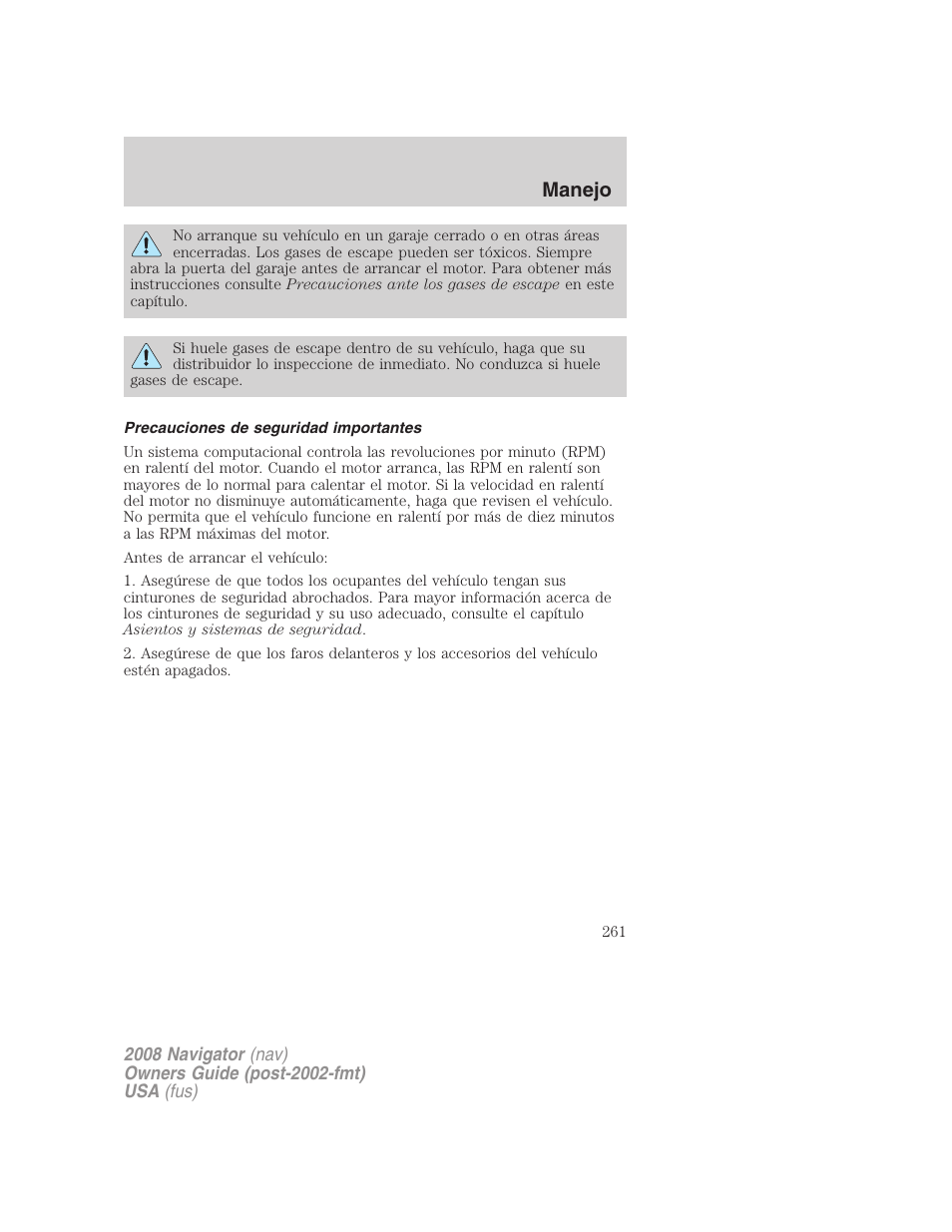 Precauciones de seguridad importantes, Manejo | Lincoln 2008 Navigator User Manual | Page 261 / 750