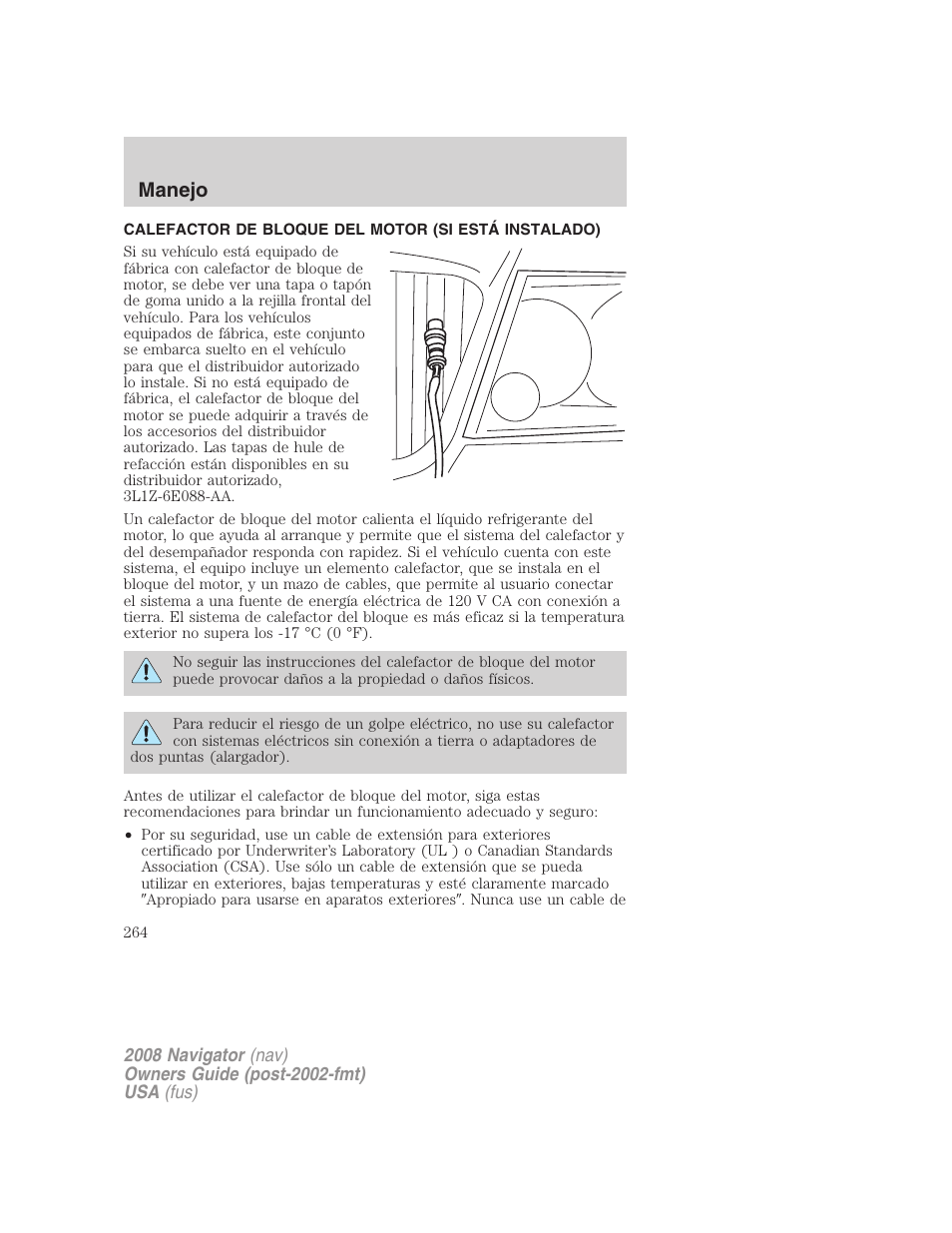 Calefactor de bloque del motor (si está instalado), Manejo | Lincoln 2008 Navigator User Manual | Page 264 / 750