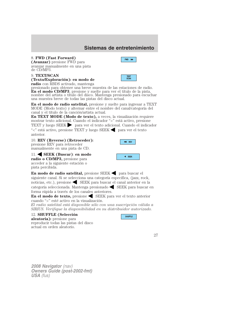 Sistemas de entretenimiento | Lincoln 2008 Navigator User Manual | Page 27 / 750