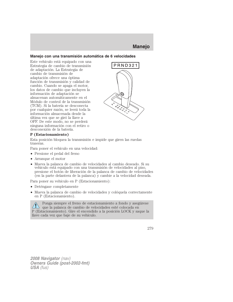 Manejo | Lincoln 2008 Navigator User Manual | Page 279 / 750