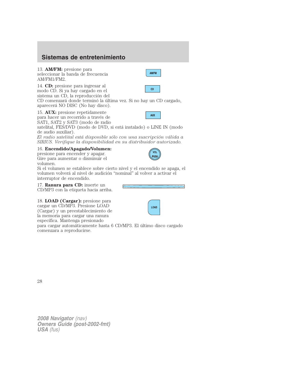 Sistemas de entretenimiento | Lincoln 2008 Navigator User Manual | Page 28 / 750