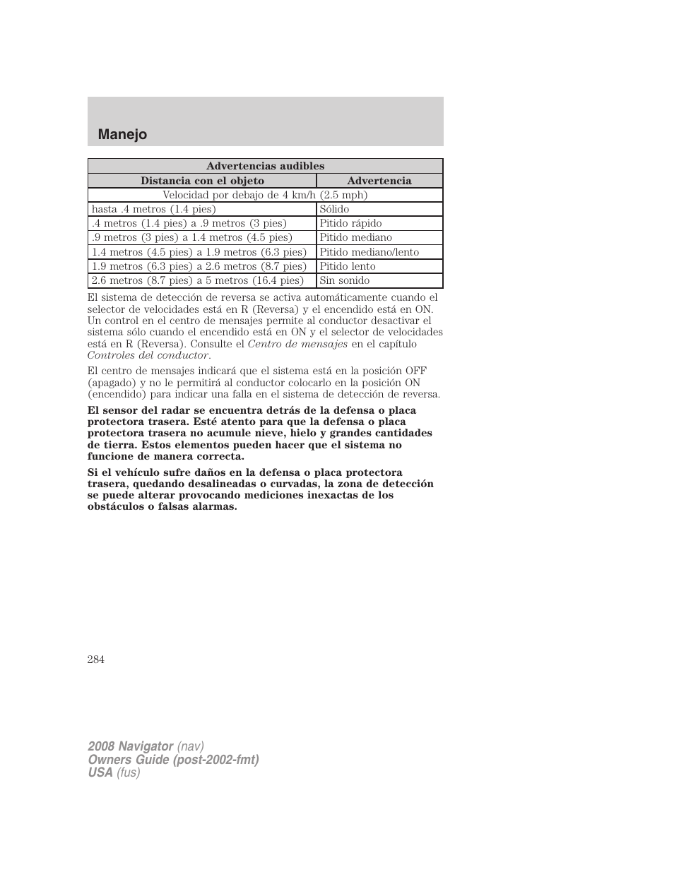 Manejo | Lincoln 2008 Navigator User Manual | Page 284 / 750