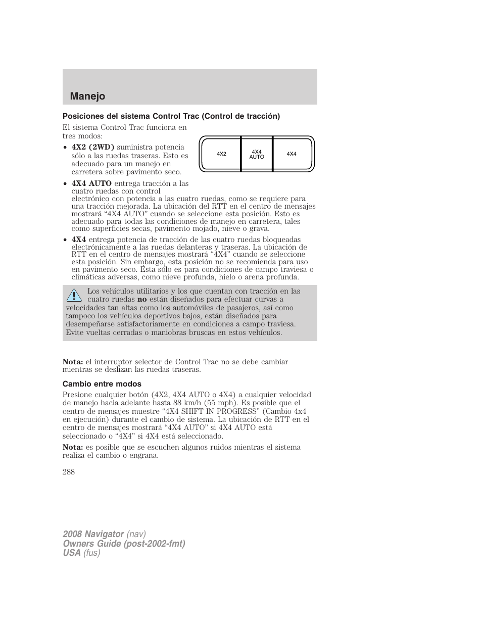 Cambio entre modos, Manejo | Lincoln 2008 Navigator User Manual | Page 288 / 750