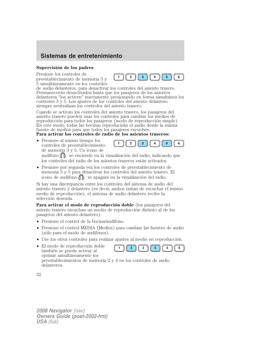 Sistemas de entretenimiento | Lincoln 2008 Navigator User Manual | Page 32 / 750