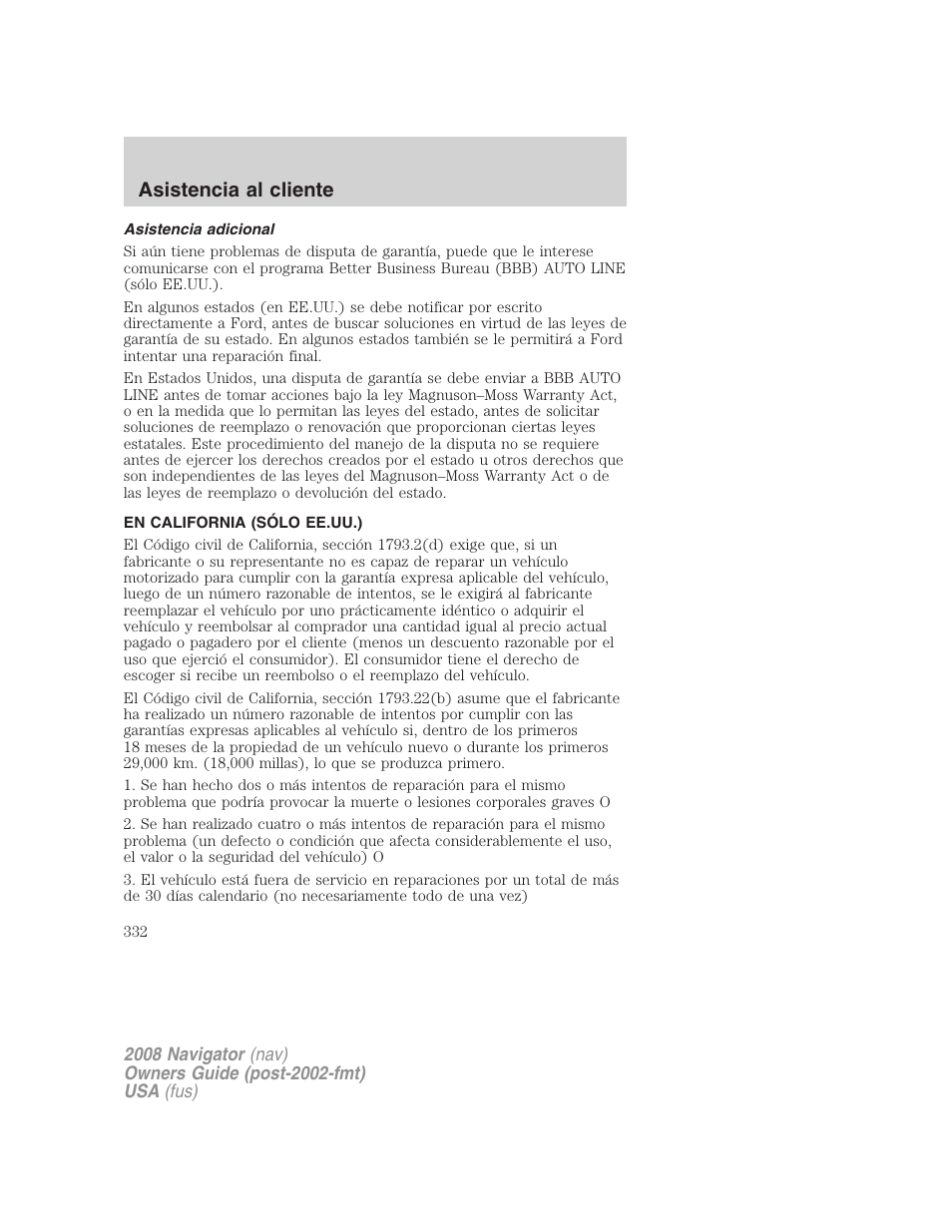 Asistencia adicional, En california (sólo ee.uu.), Asistencia al cliente | Lincoln 2008 Navigator User Manual | Page 332 / 750