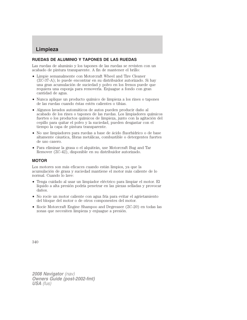 Ruedas de aluminio y tapones de las ruedas, Motor, Limpieza | Lincoln 2008 Navigator User Manual | Page 340 / 750