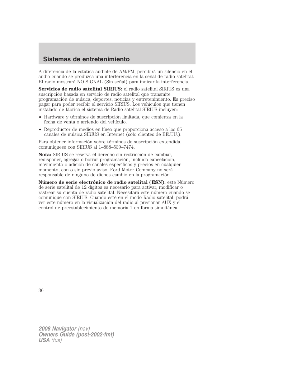 Sistemas de entretenimiento | Lincoln 2008 Navigator User Manual | Page 36 / 750