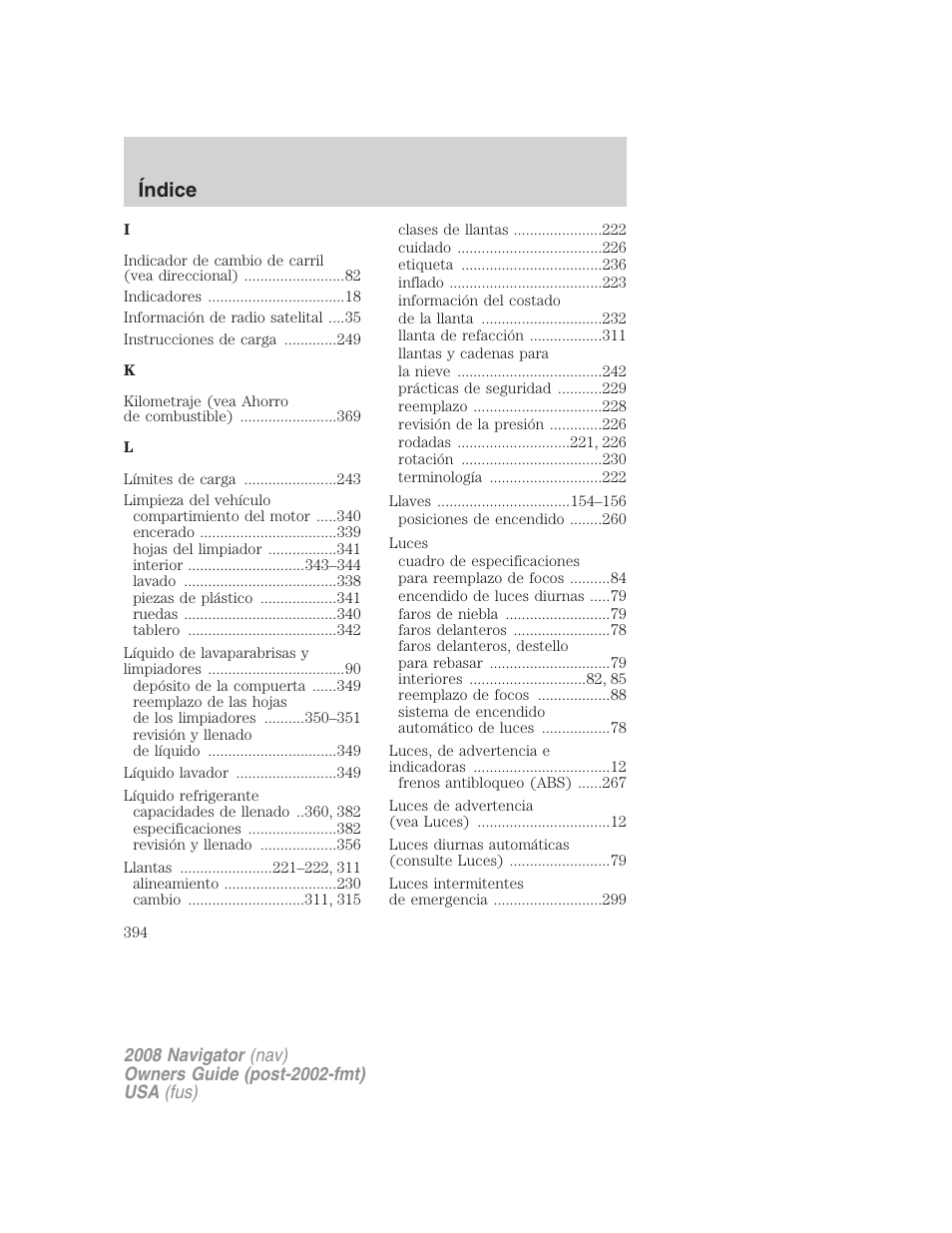 Índice | Lincoln 2008 Navigator User Manual | Page 394 / 750