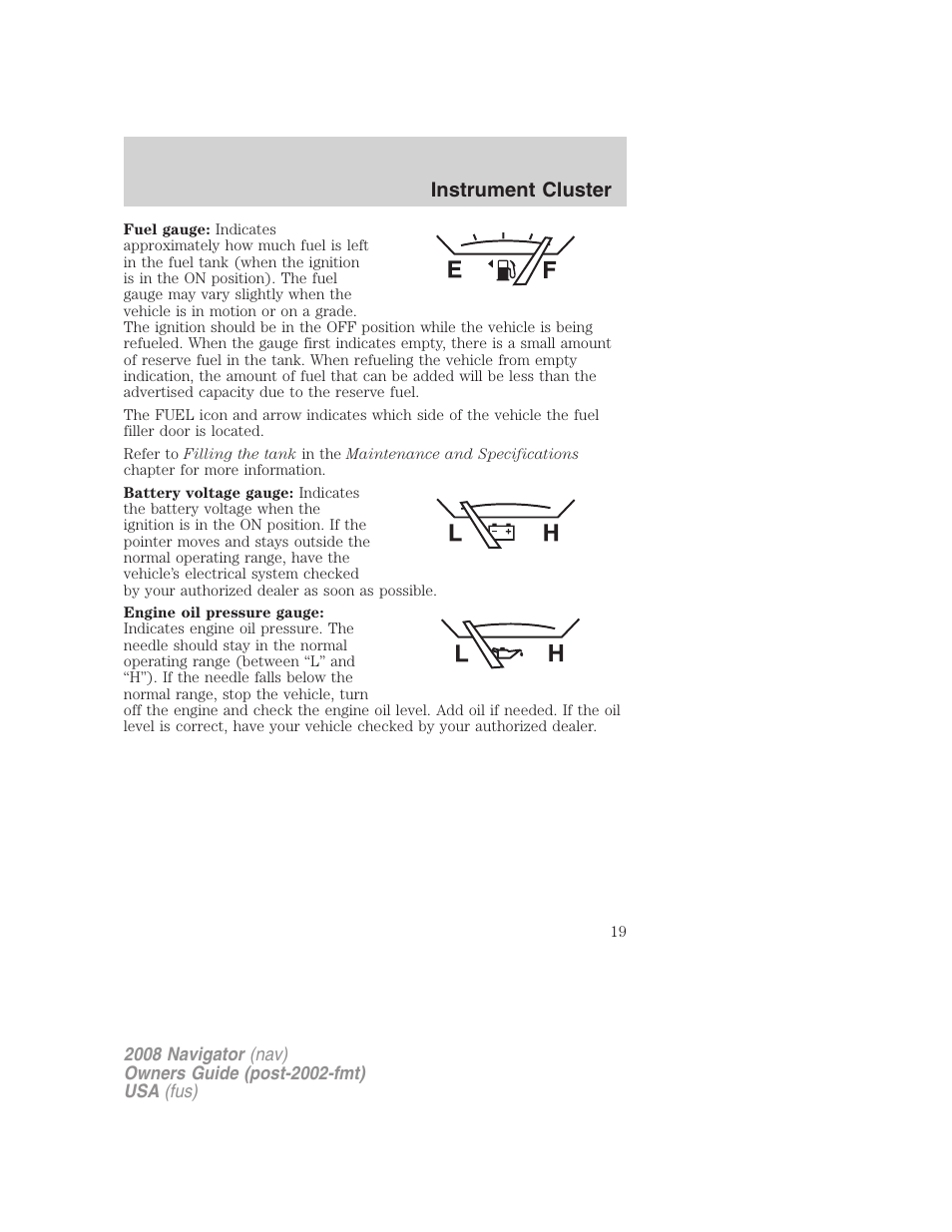 Instrument cluster | Lincoln 2008 Navigator User Manual | Page 417 / 750