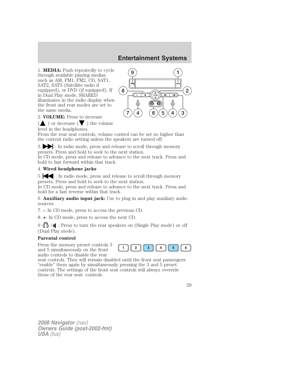 Entertainment systems | Lincoln 2008 Navigator User Manual | Page 427 / 750