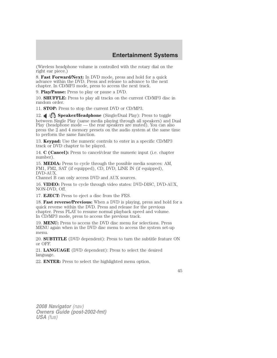 Entertainment systems | Lincoln 2008 Navigator User Manual | Page 443 / 750